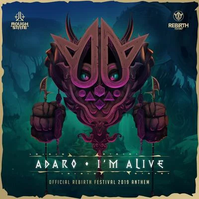 Im Alive (Rebirth Anthem 2019) 專輯 Adaro/The Machine/Digital Punk