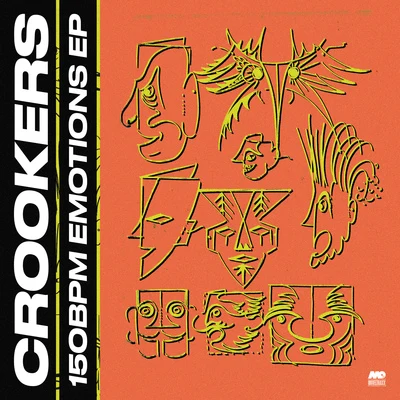 Crookers 150bpm Emotions EP