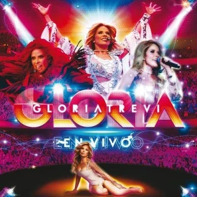 Gloria En Vivo 专辑 Gloria Trevi