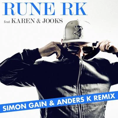 Har det hele (Simon Gain & Anders K Remix) 专辑 Rune RK