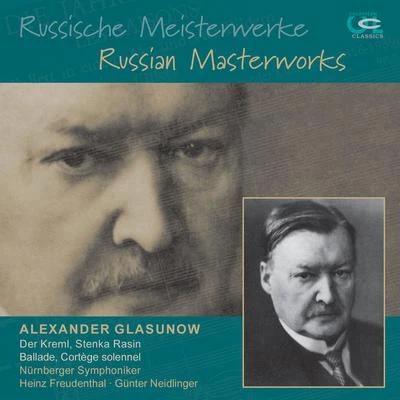 Glazunov: Russische Meisterwerke, Vol. 1 專輯 Klauspeter Seibel/Nurnberger Symphoniker