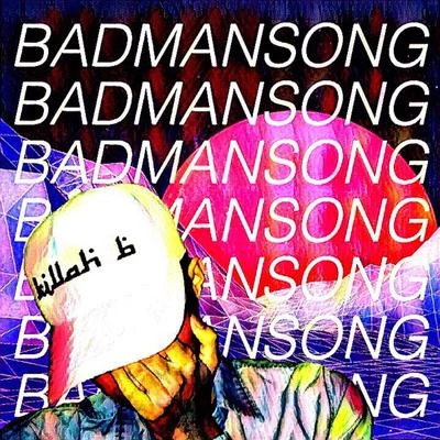 #BADMANSONG 专辑 MADDIECA$H/Ben Bizzy/Zentyarb