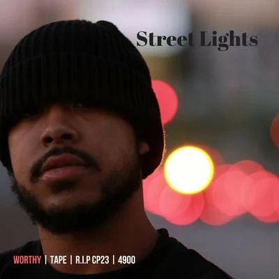 Street Lights 专辑 Worthy