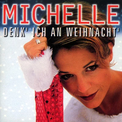 Denk Ich An Weihnacht 專輯 Michelle/Morillo