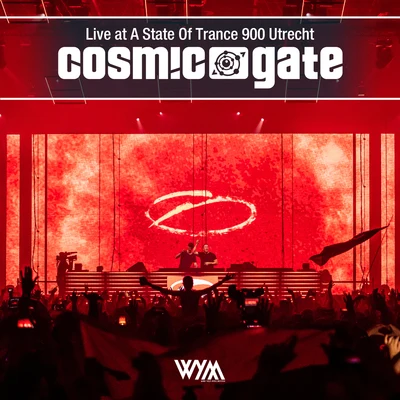 Live at ASOT 900 (Utrecht, the Netherlands) 專輯 Cosmic Gate/Moya Brennan/Olivia Sebastianelli/Takis/Kryder