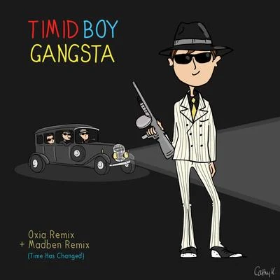 Gangsta 專輯 Timid Boy