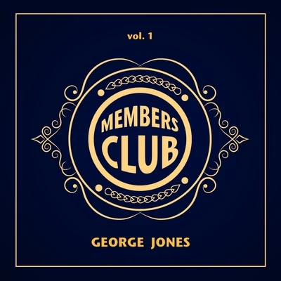 Members Club, Vol. 1 專輯 George Jones And Melba Montgomery/George Jones