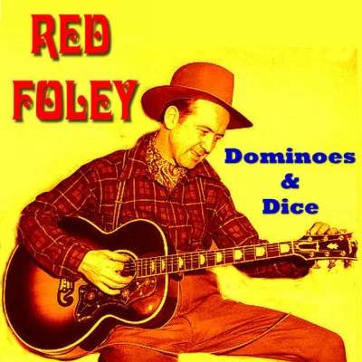 Dominoes & Dice 專輯 Red Foley