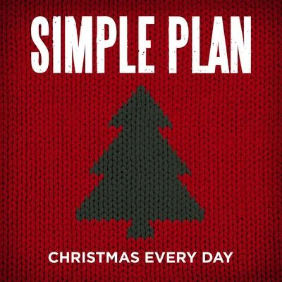 Christmas Every Day 专辑 Simple Plan