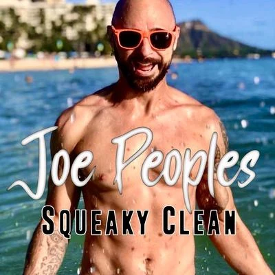 Squeaky Clean 專輯 Joe Peoples/Cali Whats Good/Cashdro