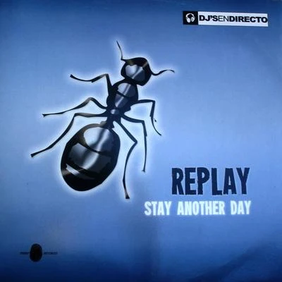 Stay Another Day 专辑 Replay