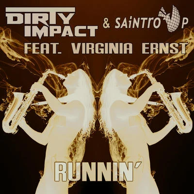 Runnin 專輯 Dirty Impact