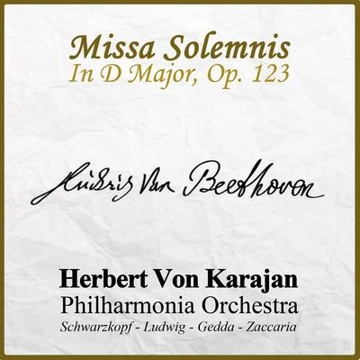 Ludwig van Beethoven: Missa Solemnis In D Major, Op. 123 專輯 Herbert von Karajan/Franz Joseph Haydn/Hermann Prey/Kim Borg/Gundula Janowitz