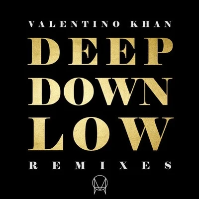 Deep Down Low (Moksi Remix) 专辑 Moksi