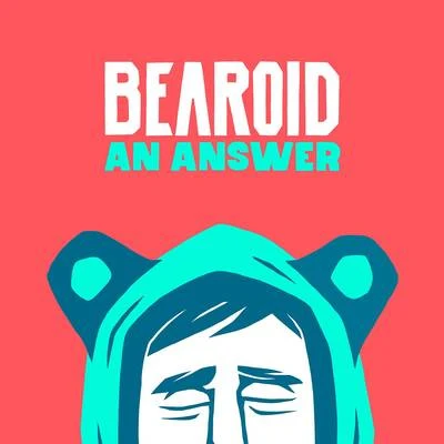 An Answer 專輯 Bearoid