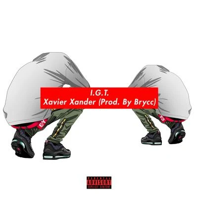 I G T 專輯 TRVP PVPI/Kanjii/Xavier Xander