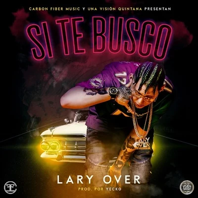 Si Te Busco 专辑 Lary Over