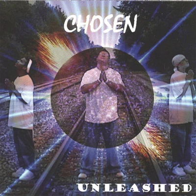 Unleashed 專輯 Chosen