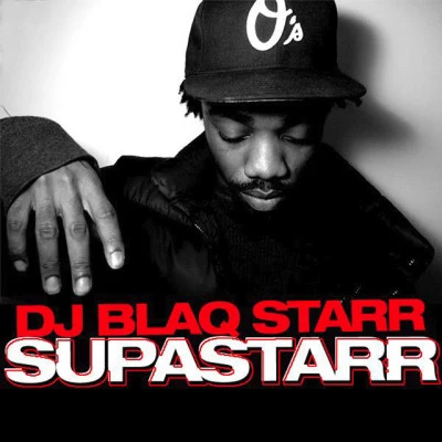 Supastarr - EP 專輯 Blaqstarr