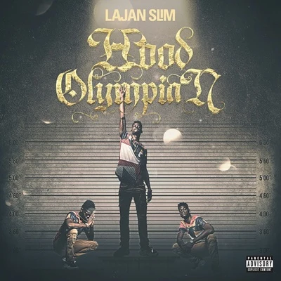 Hood Olympian 专辑 Bay Swag/Lajan Slim/King Combs