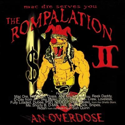 The Rompalation Vol. 2 Mac Dre Serves You an Overdose 專輯 Mac Dre