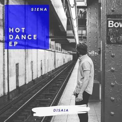 Hot Dance EP 专辑 Lautaro Bidegain/Clever Liboni/George Morley/GrooveANDyes/Draganeskool