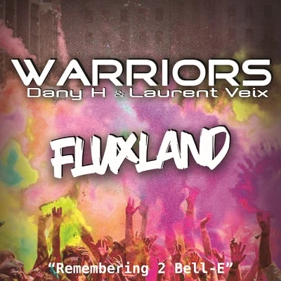 Fluxland 專輯 WARRIORS