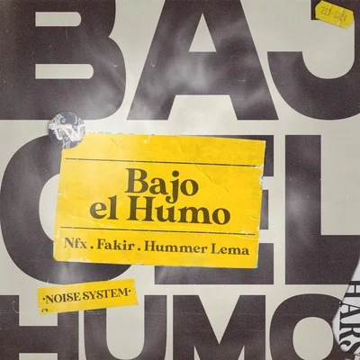 Bajo el humo 專輯 Nfx