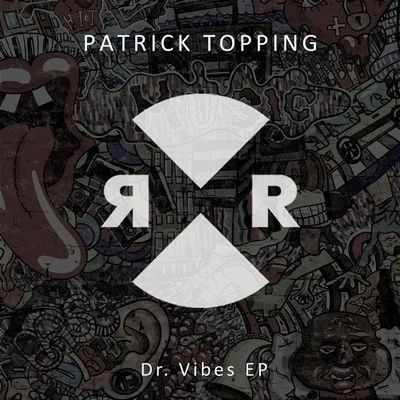 Dr. Vibes EP 專輯 Dj Tiga/Patrick Topping/Craig Williams