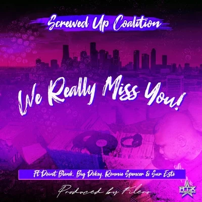 We Really Miss You! (feat. Point Blank, Big Pokey, Sur Este & Ronnie Spencer) 專輯 Point Blank