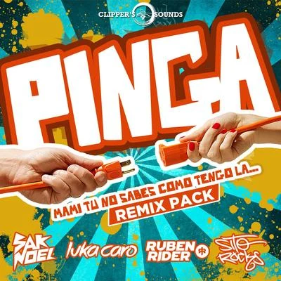 Pinga (The Remix Pack) 專輯 Sak Noel