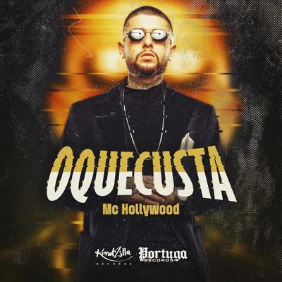 O Que Custa 专辑 Mc Ch da Z.O/MC Hollywood/Maneirinho do Recife