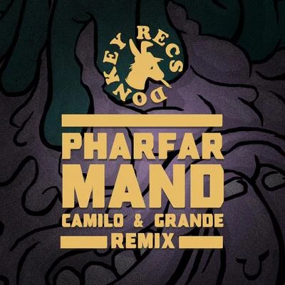 Mand (Camilo & Grande Remix) 專輯 Pharfar/Skinz/Wafande/Kesi/Benny Jamz