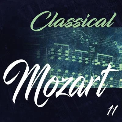 Classical Mozart 11 专辑 Erika Haase/Carmen Piazzini