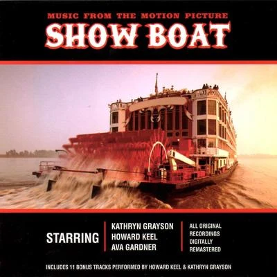 Show Boat (Music from the Motion Picture) 专辑 Robert Sims/Benjamin Matthews/William Warfield