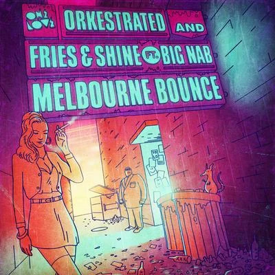 Melbourne Bounce (Remixes) 專輯 Orkestrated