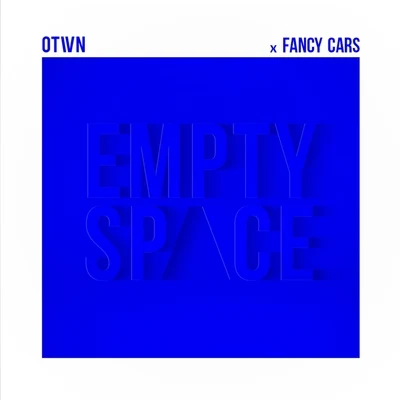 Empty Space (feat. Fancy Cars) 專輯 O-Town