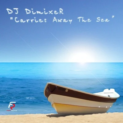 Carries Away the Sea 專輯 DJ DimixeR/Syntheticsax