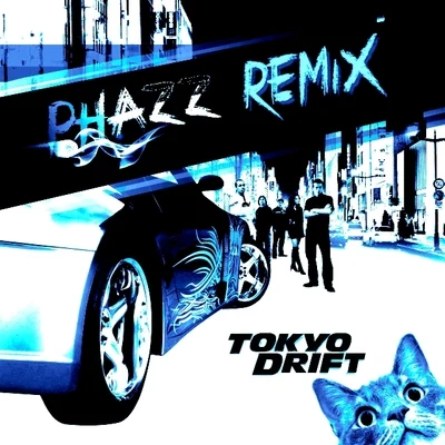 Tokyo Drift (Remix By DJ Outlaw) 專輯 照燒男孩