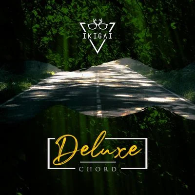 Deluxe Chord 專輯 Ikigai