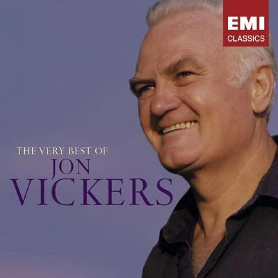 The Very Best of Jon Vickers 专辑 Orchestra Sinfonica di Roma della Rai/Jon Vickers/John Barbirolli