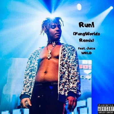 Run! (Remix) 专辑 Juice WRLD