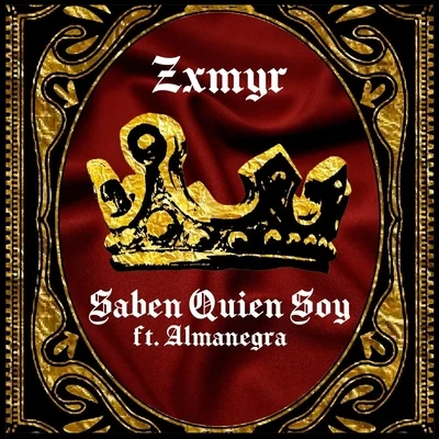 Saben Quien Soy 專輯 Zxmyr