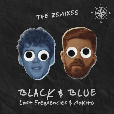 Lost Frequencies/Mokita Black & Blue (The Remixes)