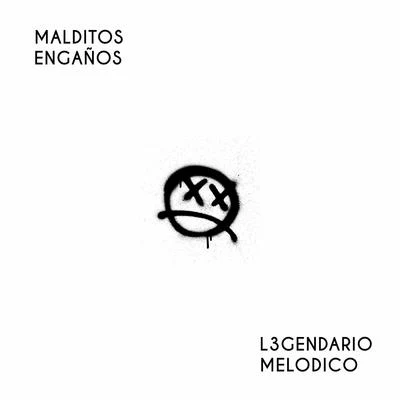 Malditos Engaños 專輯 Melodico