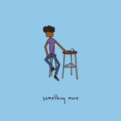 Something More 專輯 love-sadKiD/lanie/ok2222