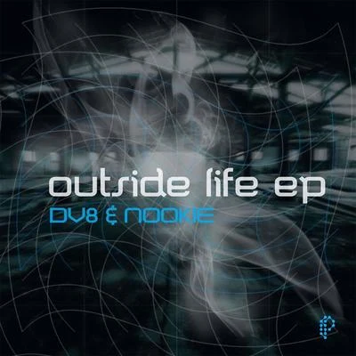 Outside Life EP 專輯 Dv8/Zany/Max Enforcer