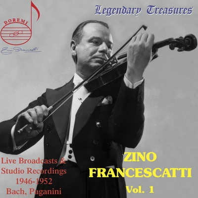 Zino FrancescattiNew York PhilharmonicLeonard Bernstein Zino Francescatti, Vol. 1: Bach & Paganini