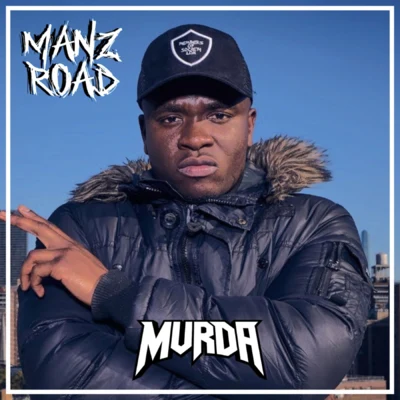 Manz Road 專輯 Murda