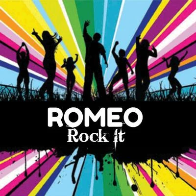 Rock It 專輯 Romeo